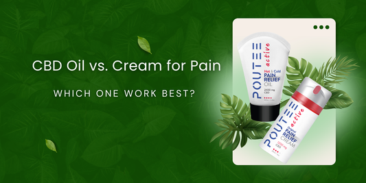 CBD Oil vs. Cream for Pain. Which one work Best?